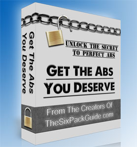 Get The Abs You Deserve